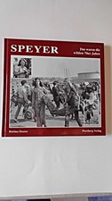 Speyer : das waren die wilden 70er Jahre Deuter, Bettina (Verfasser):