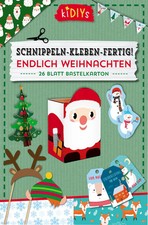 Schnippeln - Kleben - Fertig! Endlich Weihnachten | 26 Blatt Bastelkarton | 2019