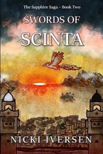 Swords of Scinta by Nicki Iversen Paperback Book