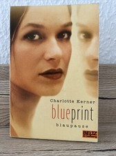 blueprint - Blaupause - Charlotte Kerner - Roman