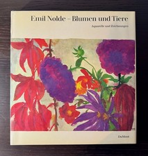 Emil Nolde - Blumen und Tiere - Aquarelle und Zeichnungen Martin, Urban