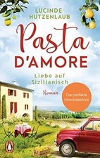 Pasta d’amore - Liebe auf