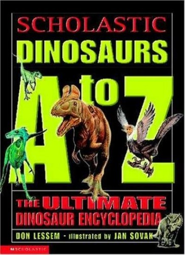 Scholastic dinosaurs don - dinosaurs, a-z,don