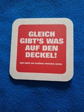 Bierdeckel Gleich Gibts Was - Astra