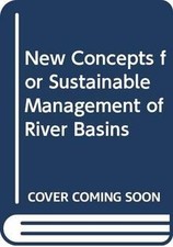 New Concepts for Sustainable Management of River Basi... | Book | condition good