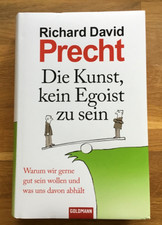 Die Kunst, kein Egoist zu sein