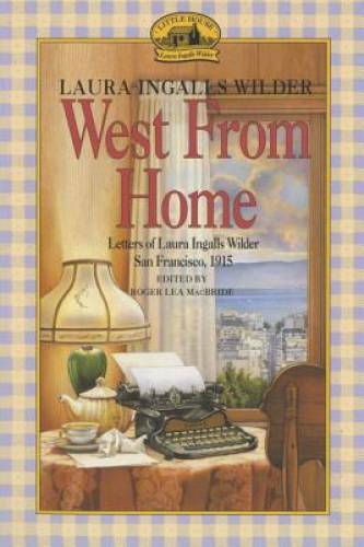 West from home - letters, of