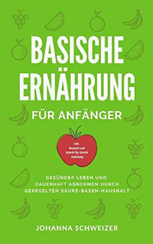 Basische ernährung für - ernährung,