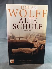 Old school novel Tobias Wolff: