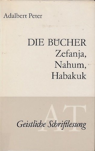 Die bücher zefanja nahum und - zefanja,,