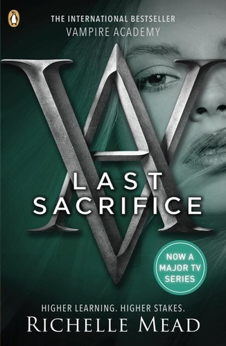 Vampire academy last - vampire, academy: