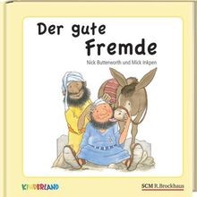 Der gute Fremde von Butterworth, Nick, Inkpen, Mick | Buch | Zustand wie neu