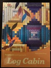 Log Cabin: Patchwork leicht gemacht