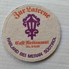 Alter Bierdeckel - Café Restaurant "Zur Laterne" - Rabland bei Meran, Südtirol?