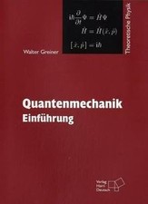 Quantenmechanik I. Teil 1