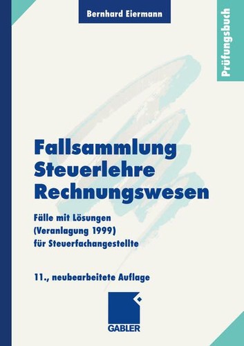 Fallsammlung steuerlehre - fallsammlung,