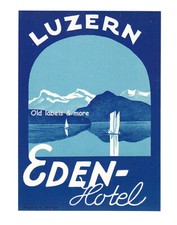 x0951 Eden Hotel LUZERN (I) Switzerland luggage label Kofferaufkleber - BRÜGGER