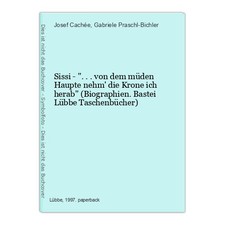Sissi - "...von dem müden