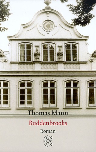 Buddenbrooks von thomas mann - von,