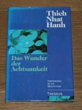 Das Wunder der Achtsamkeit