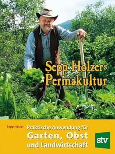 Sepp holzers permakultur - sepp,