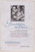Werbung KALODERMA-Creme, F. Wolff & Sohn, Karlsruhe, Gelee & Weiss, Anzeige 1929
