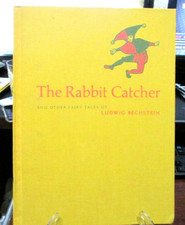 THE RABBIT CATCHER & other