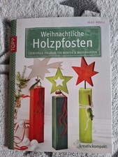 Weihnachtliche Holzpfosten / Liebevolle Figuren für Winter & Weihnachten Basteln