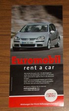 Seltene Werbung EUROMOBIL rent a car - VW Golf 2006