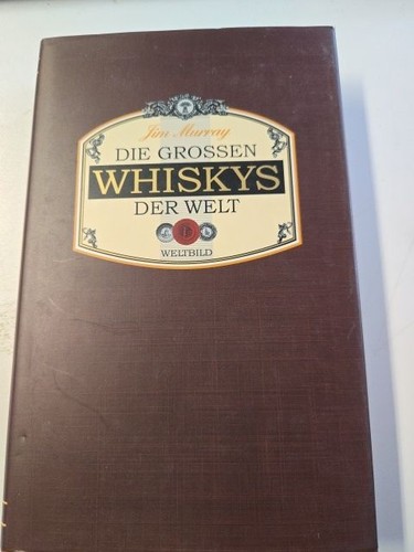 Die grossen whiskys der - die,