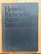 Heinrich Riebesehl: Agrarlandschaften Schmalfeldt 1979 1. Auflage HC ohne SU