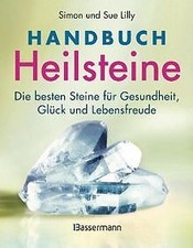 Handbuch Heilsteine: Die besten Steine für Gesundhe... | Buch | Zustand sehr gut