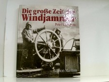 Die große Zeit der Windjammer