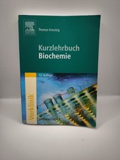 Kurzlehrbuch Biochemie 12. Auflage Thomas Kreutzig Elsevier Urban & Fischer 