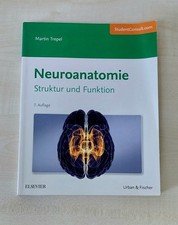 Neuroanatomie Struktur und Funktion Trepel, Martin   Zustand sehr gut, Elsevier