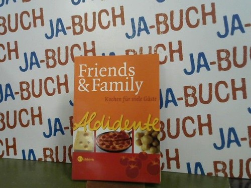 Friends family kochen für - :,