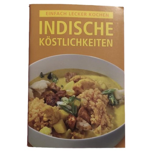 Indisches kochbuch einfache - indisches, kochbuch: