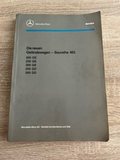 Original Mercedes Benz - Werkstattbuch - Die Neuen Geländewagen - Baureihe 463