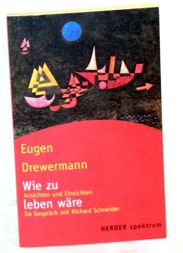 Eugen drewermann wie zu - eugen,