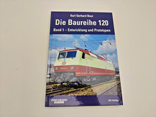Die Baureihe 120 EK-Verlag