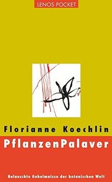 Pflanzenpalaver belauschte - pflanzenpalaver:,