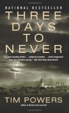 Three Days to Never : A Novel