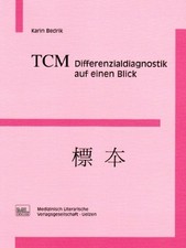 TCM - Differenzialdiagnostik auf einen Blick Buch mgo fachverlage GmbH & Co. KG