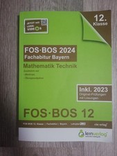 Abiturprüfung FOS/BOS Bayern 2024 Mathematik Technik 12. Klasse