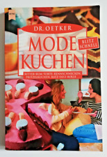 Dr. Oetker - Modekuchen- Auf die Schnelle mit einem Kuchen-Highlight überraschen