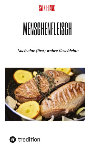Sven frank menschenfleisch - sven, |