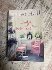 Juliet Hall, Emilys Sehnsucht (Roman)