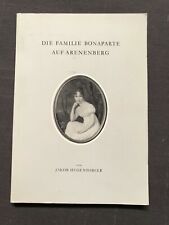 Buch, Die Familie Bonaparte auf Arenberg, Jakob Hugentobler 1980