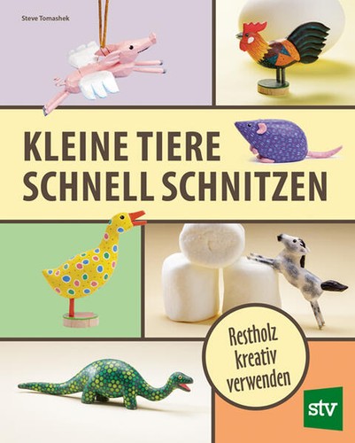 Kleine tiere schnell schnitzen - kleine,