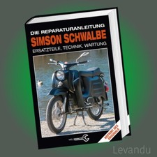 SIMSON SCHWALBE - DIE REPARATURANLEITUNG | Ersatzteile, Rechnik, Wartung - Buch